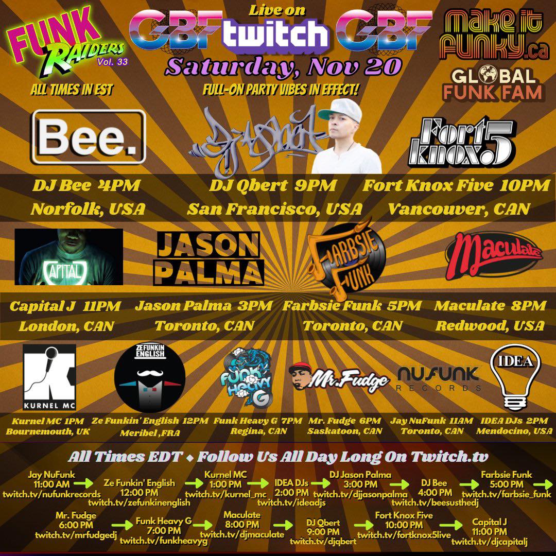 nufunk's tweet photo. #FunkRaiders 33 The Best Funky Breaks & Bass Livestream at #GlobalBreaksFest this Sat Nov 20th!
πΊπΈ@DJQbert @FortKnoxFive @BeesustheDJ @DJMaculate @IDEAdjs_CA
π¨π¦@CapitalJ @JasonPalma @Farbsie #FunkHeavyG #MrFudge #JayNufunk
π«π·@ZeFunkinEnglish
π¬π§@Kurnel_MC
πhttps://t.co/Fbzq0mVuha https://t.co/rldR8qakl7