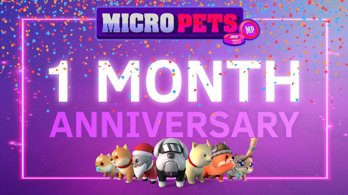 MicroPets_io's tweet photo. 🎊Today marks our 1 month anniversary since launch day and we can safely say it has been an AMAZING first month! The team has achieved so much in such a short space of time and continue to deliver what we believe to be a 1 Billion + MC project!🚀#MicroPets #BSC #BNB #P2E #Gamefi https://t.co/LCRMnjBWN1