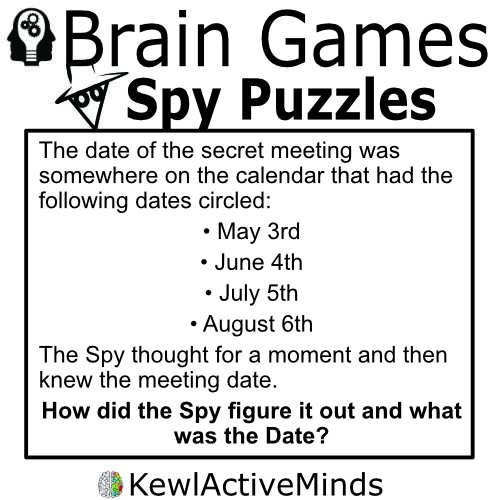 MindsMeld's tweet photo. How did the Spy know and what was the Date?
Daily MindMeld #273 – Spy Games

ANSWER - https://t.co/pk3aDrDXAU

#spy #spypuzzle #spypuzzles #wordpuzzle #wordpuzzles #braingames #puzzle #puzzles #iq #iqtest #puzzletime #braintest #brainteaser #brainteasers #testyourmind #logical https://t.co/Cd30f6NUag