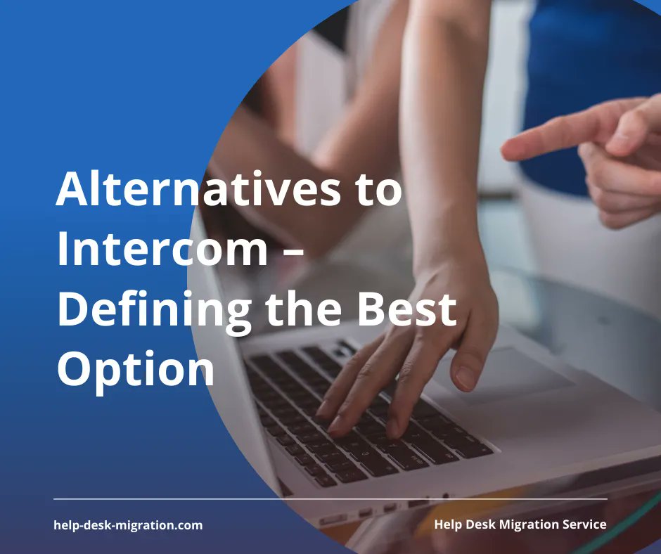 HDMigration's tweet photo. 💻 #Intercom is known for its complexity and hefty prices. So, where do you go from there? To alternatives, of course.
Come by https://t.co/rw7H7SLvD0 and test the one you liked the most.
#livechat #customersupport #zendesk #freshchat #helpcrunch #liveagent #helpdesksoftware https://t.co/Pq2cB6xQIl