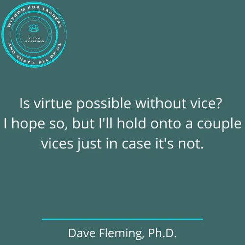 drdavefleming's tweet photo. #wisdom #leadership #virtue https://t.co/rSDriQtumQ