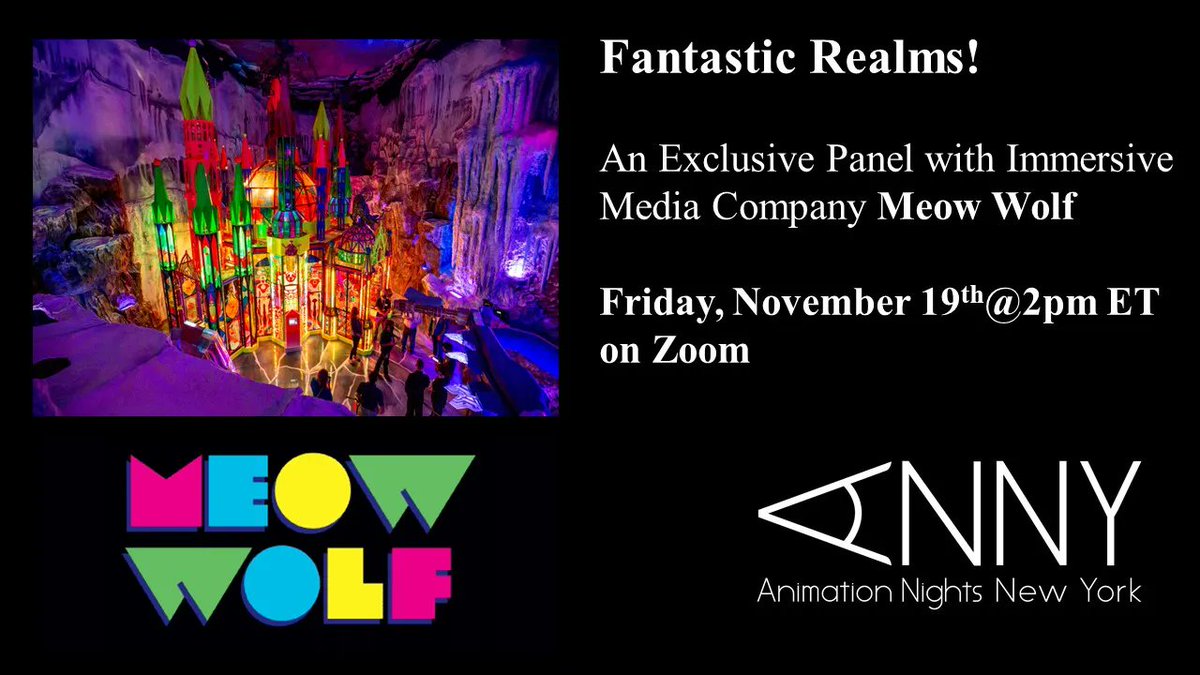animnightsny's tweet photo. Join ANNY on Zoom for an exclusive panel with Meow Wolf! Meow Wolf creates immersive and interactive experiences that transport audiences of all ages into fantastic realms of story and exploration. RSVP: https://t.co/rNjK8t3KZ0 #LBE #ANNY #5thANNYBestofFest #AnimationFestival https://t.co/TRKcK5Yjq6