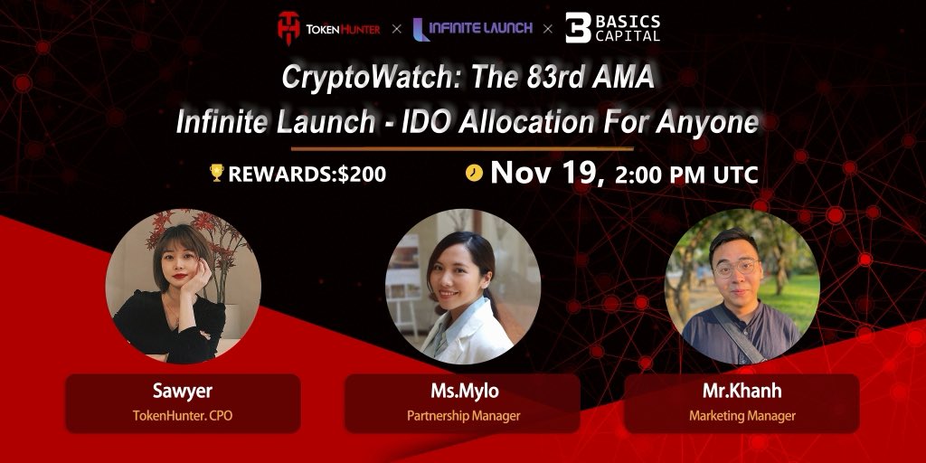 📣The 83rd #AMA 
#TokenHunter × Infinite❤️‍🔥

⏰Time: 2:00 PM (UTC) - 19th Nov
#REWARDS: $200
📍Venue: t.me/tokenhunter_of…

✅Airdrop Rules
▫️Like &amp; Retweet &amp; Comment Question
▪️Follow @InfiniteLaunch &amp; <a href="/_TokenHunter/">TokenHunter</a>
▫️Join t.me/InfiniteLaunch