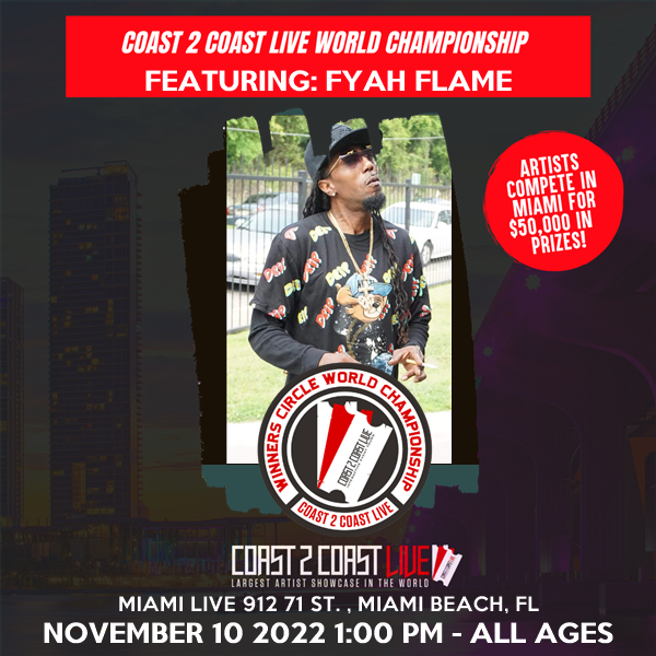 FyahFlame1's tweet photo. I'm performing at 11/10/22 World Championship 1st Round ! #Coast2Coast https://t.co/eOL2BnHRWr