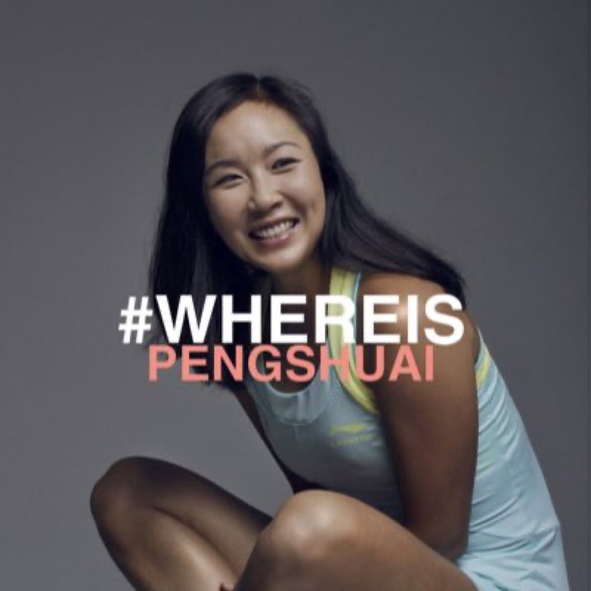 #WhereIsPengShuai