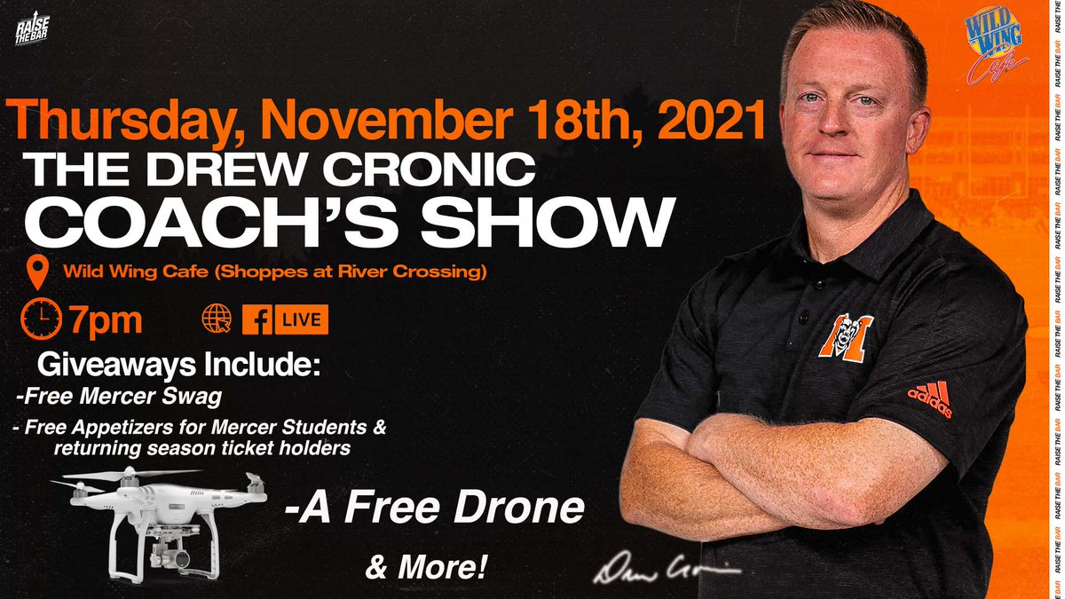MercerFootball's tweet photo. The @Drew_Cronic Coach's Show hosted by @VoiceofMUBears will be 𝐋𝐈𝐕𝐄 at Wild Wing Café at 7 p.m. tonight

Hear from Barron King, @bryceelawrence as well as @Elkins_MU &amp; @coachjbhouston

Questions for Coach/guest? Use #AskCoachCronic

#RaiseTheBar | #RoarTogether https://t.co/IYiQY9zyzO