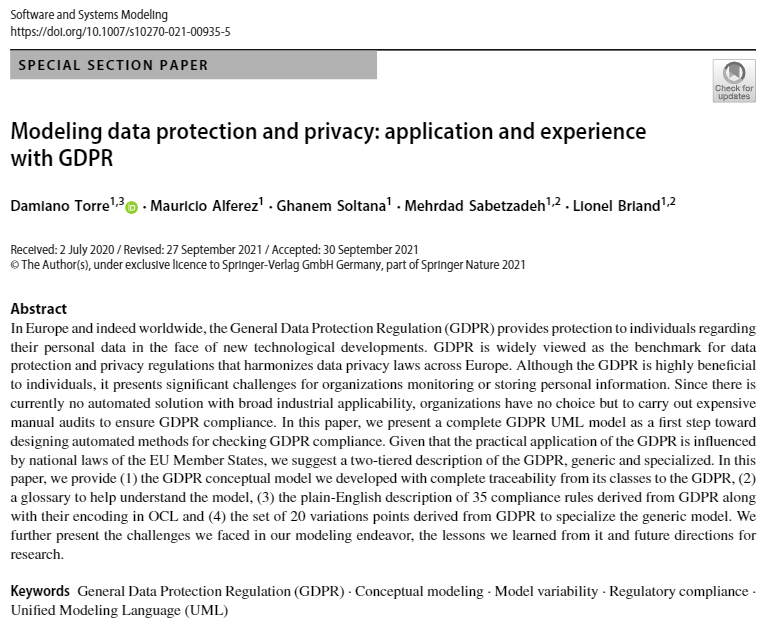 Damiano Torre (@dacotorre) on Twitter photo Our <a href="/sosym_journal/">SoSyM Journal</a> article "Modeling data protection and privacy: application and experience with #GDPR" can be accessed online at rdcu.be/cBw51, co-authored <a href="/mauricioalferez/">Mauricio Alferez</a>, G. Soltana, @msabetzad, <a href="/lionel_c_briand/">Lionel Briand</a> in collaboration with <a href="/LinklatersLLP/">Linklaters LLP</a> Our <a href="/sosym_journal/">SoSyM Journal</a> article "Modeling data protection and privacy: application and experience with #GDPR" can be accessed online at rdcu.be/cBw51, co-authored <a href="/mauricioalferez/">Mauricio Alferez</a>, G. Soltana, @msabetzad, <a href="/lionel_c_briand/">Lionel Briand</a> in collaboration with <a href="/LinklatersLLP/">Linklaters LLP</a>