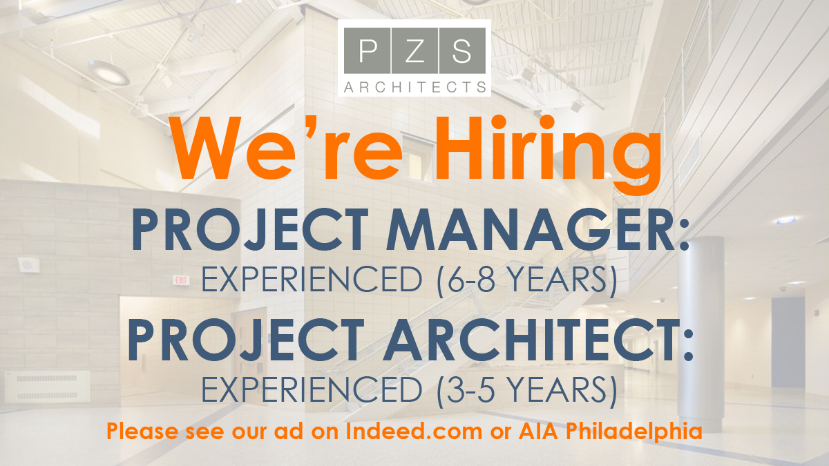 PZS_Architects's tweet photo. PZS is looking for talented, energetic architects to join our growing firm! You can contact us directly or see our ads on Indeed or the AIA Philadelphia Job Board. https://t.co/yewJUytuGW