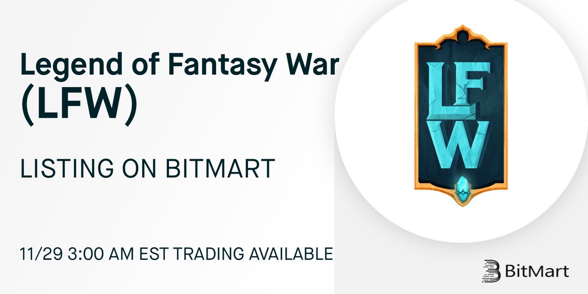 BitMartExchange's tweet photo. 🔔  BitMart will list Legend of Fantasy War (LFW) @Legend_LFW on November 29, 2021. 

💰 The LFW/USDT trading pair will be available soon!

👉 Details: https://t.co/9ishnUpI2K https://t.co/w7mA1zHwlW