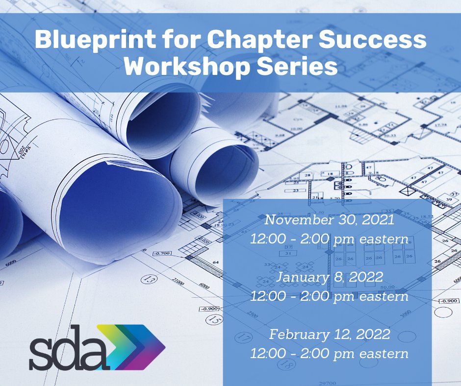 SDANational's tweet photo. CHAPTER OPPORTUNITY!
Blueprint for Chapter Leadership Workshop Series begins this month. Session #1 - Strategic Planning

Register now: https://t.co/l1fjd16lXw

#SDAChapters #SDAmembers #StrategicPlanning https://t.co/UhVhZSObYO