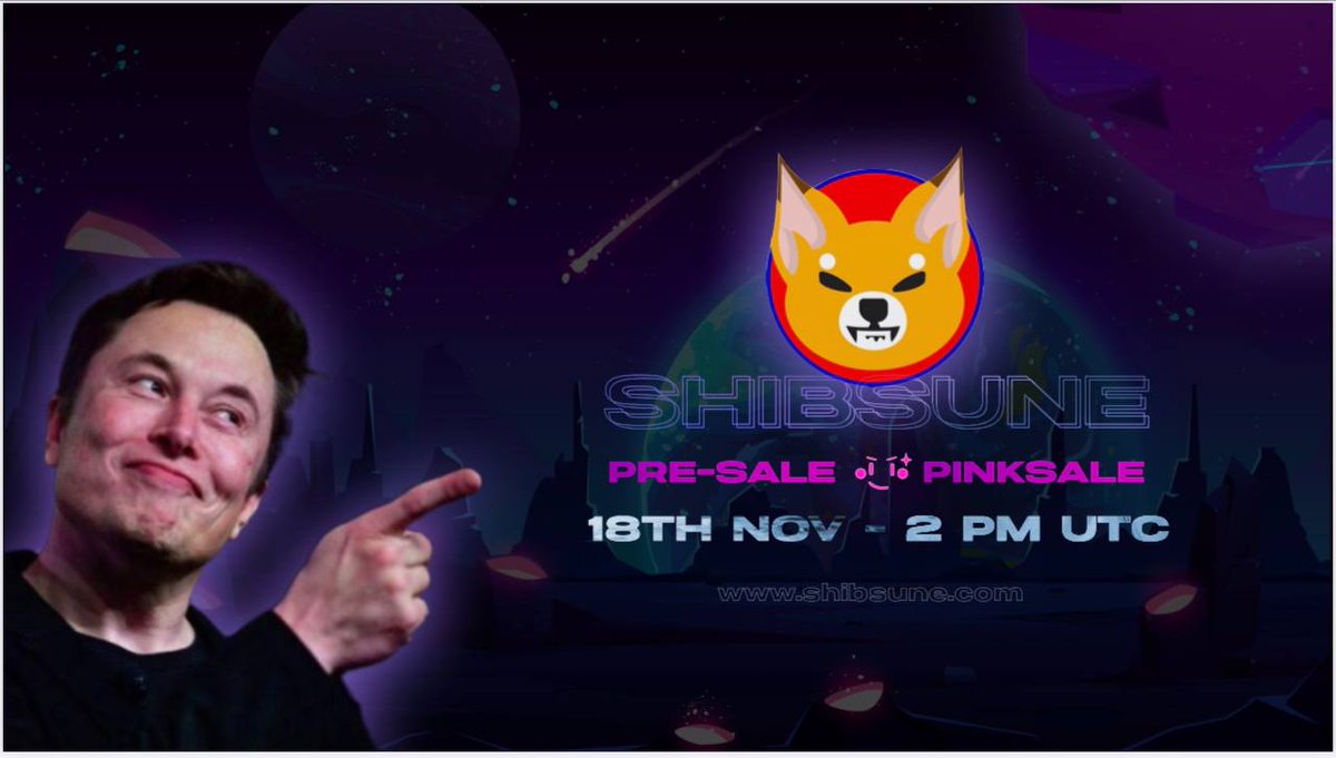 bigbunnycrypto's tweet photo. ‼️PRESALE ANNOUNCEMENT‼️ 
@shibsune 🔥🚀

‼️SHIBSUNE PRESALE HOSTED BY PINKSALE IS LIVE NOW‼️

⏰ LAUNCHING TOMORROW 2 PM UTC ON PCS🥞

🔶DEV DOXED @Malkamix 
🔶LP LOCKED🔒
🔶AUDITED by soken 
🔶BNB REWARDS

💬: https://t.co/5ziS6M32CY
🌐: https://t.co/g8a3jukdcV

#DYOR #BSCGem https://t.co/pEQSv5Rya6
