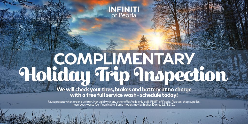 INFINITIPeoria's tweet photo. Be safe this holiday season - get a complimentary holiday trip inspection at INFINITI of Peoria! Schedule your appointment here: https://t.co/RJ7M76y8sx https://t.co/GcMJzD678R