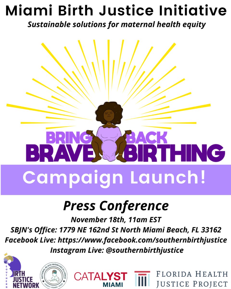 BirthJustice's tweet photo. Check out our launch for our Miami Birth Justice Initiative Campaign happening now with our community partners Catalyst Miami, Florida Health Justice Project and more. Tune in live on Facebook and Instagram! Donate: https://t.co/Qo5TjNUK2g #MBJILaunch #CatalystMiami #SBJN https://t.co/M92vcUZbZ2