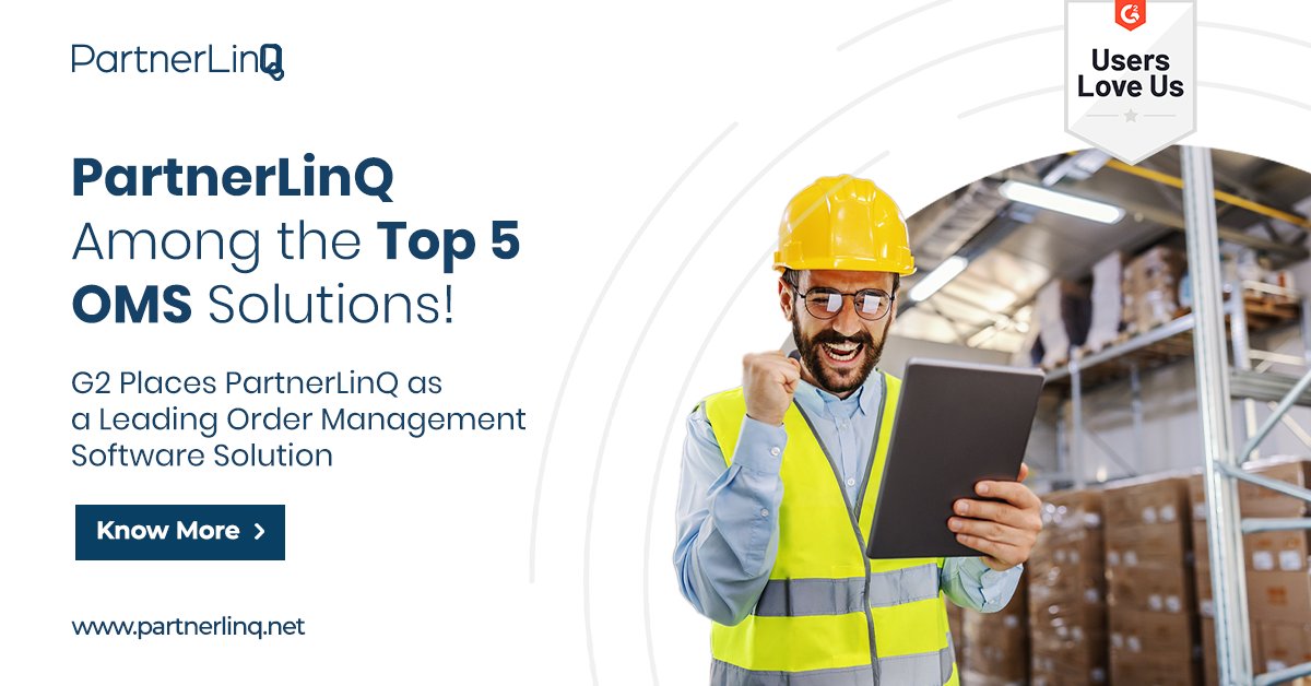 PartnerlinQ's tweet photo. Backed by user #reviews, #G2 has placed #PartnerLinQ as one of the five leading #order #management #software #solutions in the market today. Read more about our inclusion and the intricacies of order fulfillment here: https://t.co/GO9KCpxKKs
#top5 #supplychain #digital https://t.co/NwavhBb3AB