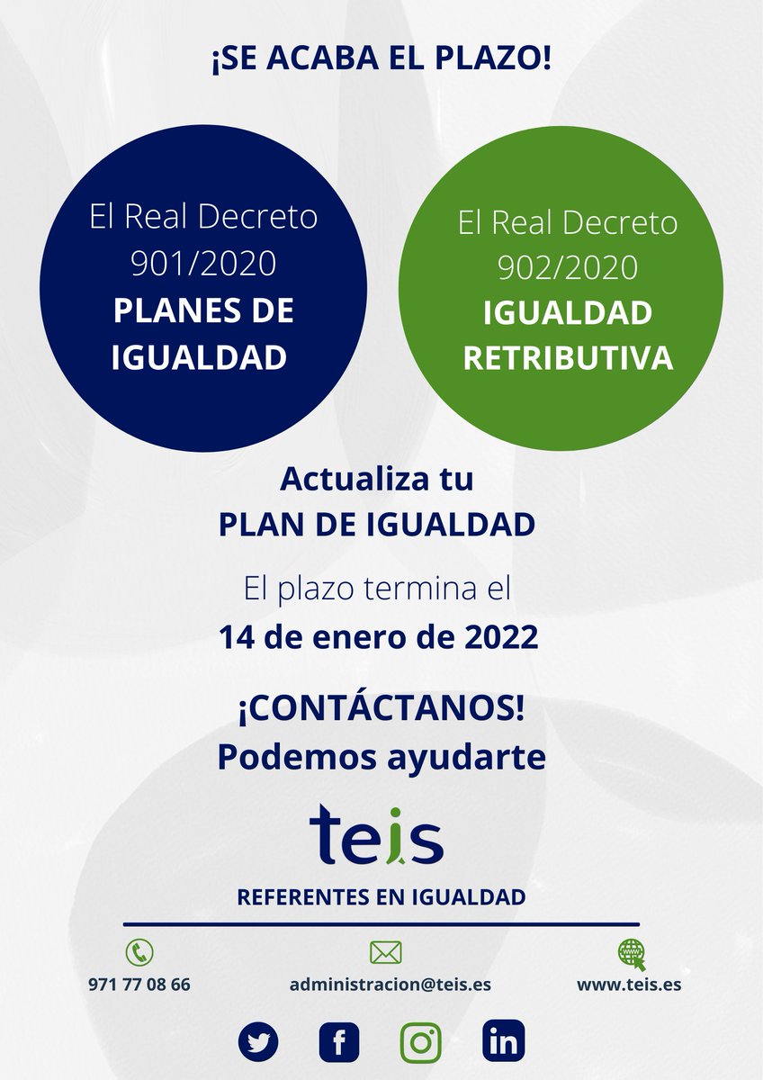 TeisConsult's tweet photo. 📢¡Se acaba el plazo!📢

El plazo para tener actualizados los Planes de Igualdad en base a la nueva normativa finaliza el 14 de enero❗ Si tienes pendiente este trabajo, ¡no esperes más!
 
Comparte este tweet para que llega a quien pueda interesarle🔁💙
#plandeigualdad #igualdad https://t.co/IlISji40de