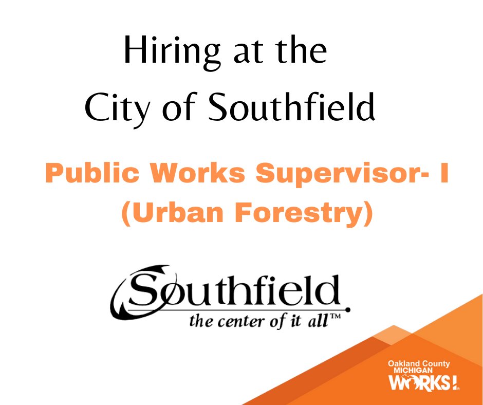 #Hiring at the <a href="/Southfield_Gov/">City of Southfield</a>
for a #job in Urban Forestry - Public Works Supervisor 1. Details on Michigan Talent --->>> 
puremi.ch/3qO4Yny 
Requires 5 years of F.T. experience in arboriculture or similar. #OaklandCounty #MichiganJobs