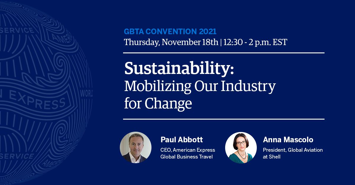 amexgbt's tweet photo. Just one hour until today's featured lunch session at the #GBTA2021 main stage. GBT CEO Paul Abbott, @Shell President, Global Aviation, Anna Mascolo & more industry leaders discuss how the #businesstravel industry can build a more #sustainable future together. #BackToBlueSkies https://t.co/TmG0oB7Tob