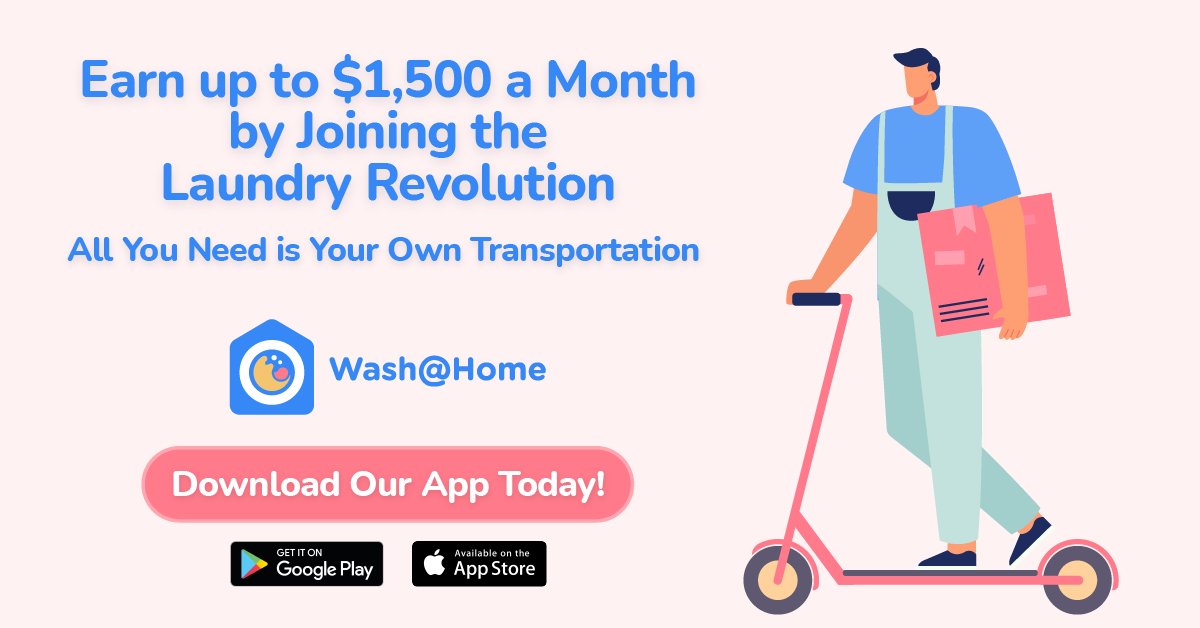 WashAtHome_'s tweet photo. All you need is a method of transportation to become a Wash@Home courier. Accept your delivery order, choose your ride and earn up to $1500 of extra cash a month. Download our app and join the laundry revolution. #WashAtHome #LaundryDay #Laundry #Courier https://t.co/EoTSf07kvF https://t.co/dmgiFae6a5