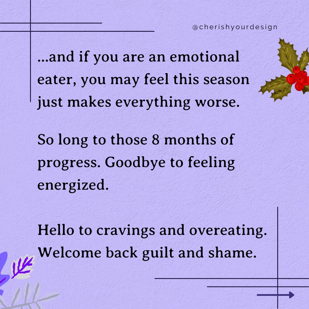 cydesign_llc's tweet photo. Excitement and stress of the holidays + easy access to indulgent foods = the perfect storm for emotional eating. How do you know if you eat in response to your emotions? Join me on IG LIVE today at 7 PM EST for other signs of emotional eating. 
IG: @cherishyourdesign https://t.co/7vfqrO766R