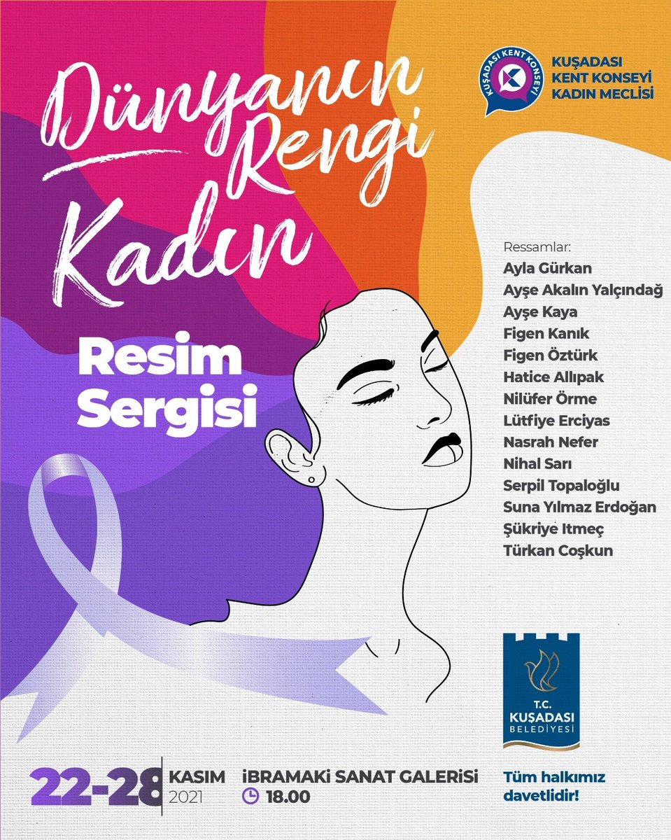 25.Kasim Kadına Yönelik Şiddete Karşı Uluslararası Mücadele Günü etkinlikleri kapsamında  Kadın Ressamlar Sergimize davetlisiniz. Kuşadasi Kent Konseyi Kadin Meclisi <a href="/hlyglbahar/">Hülya Gülbahar 🦋</a> <a href="/sindukh/">Neris Sindukh</a> <a href="/AylinNazliaka/">Aylin Nazlıaka 🇹🇷</a> <a href="/ynrsrc/">Aynur Saraç</a> <a href="/Filmmor_/">Filmmor</a> <a href="/GulizarIpek/">Gülizar İpek</a> @
