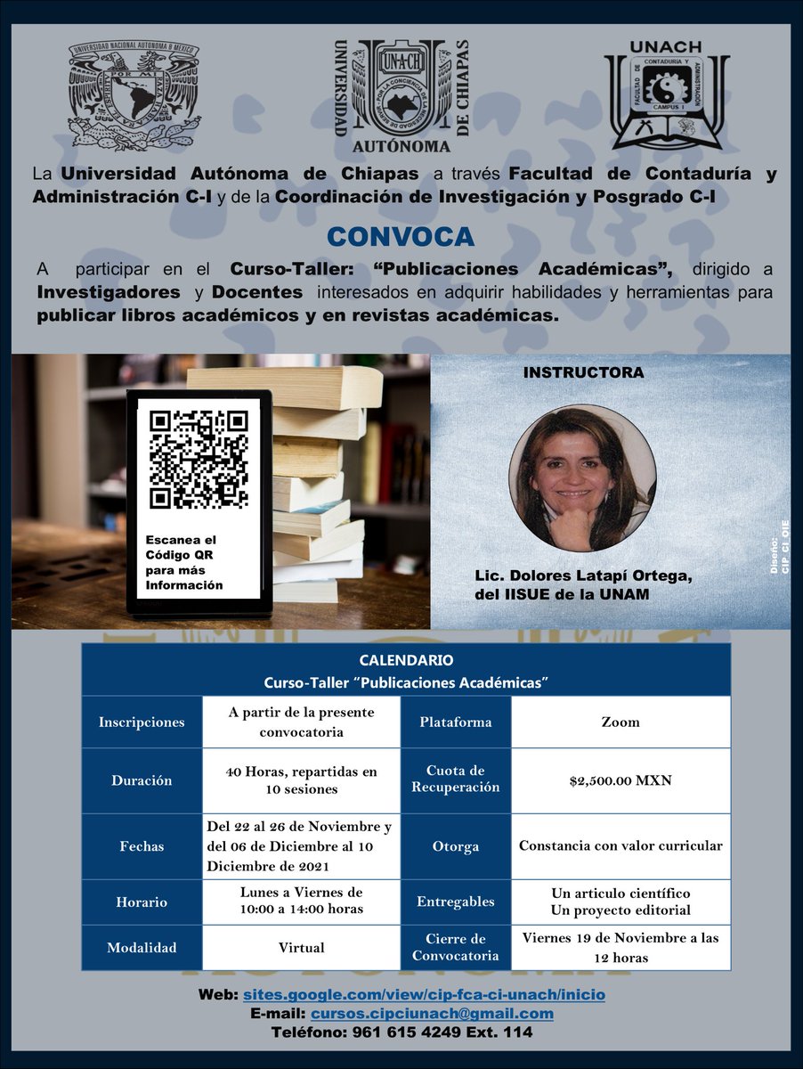 FCAC1UNACH's tweet photo. ▪︎Curso-Taller: "Publicaciones Académicas"

✅Regístrate aquí (https://t.co/DAehi2H2C9)

Mayores informes:
cursos.cipciunach@gmail.com
Lunes a Viernes de 10:00 a 18:00 horas
Oficina: 961 615 4249 Ext. 114 https://t.co/eCVyF5wLdx