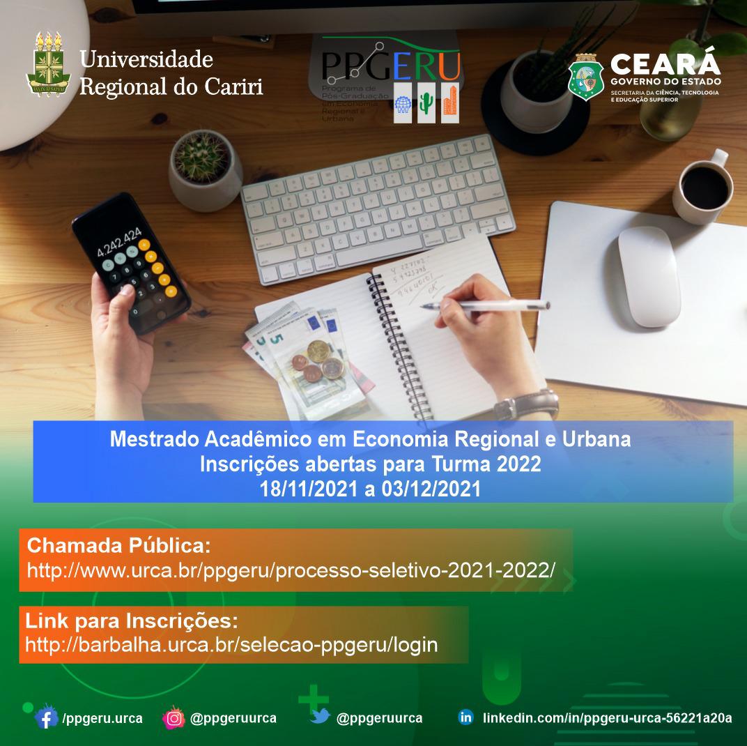 Inscrições abertas para o Mestrado Acadêmico em Economia Regional e Urbana – Turma 2022

::. Acesse urca.br e confira o edital.