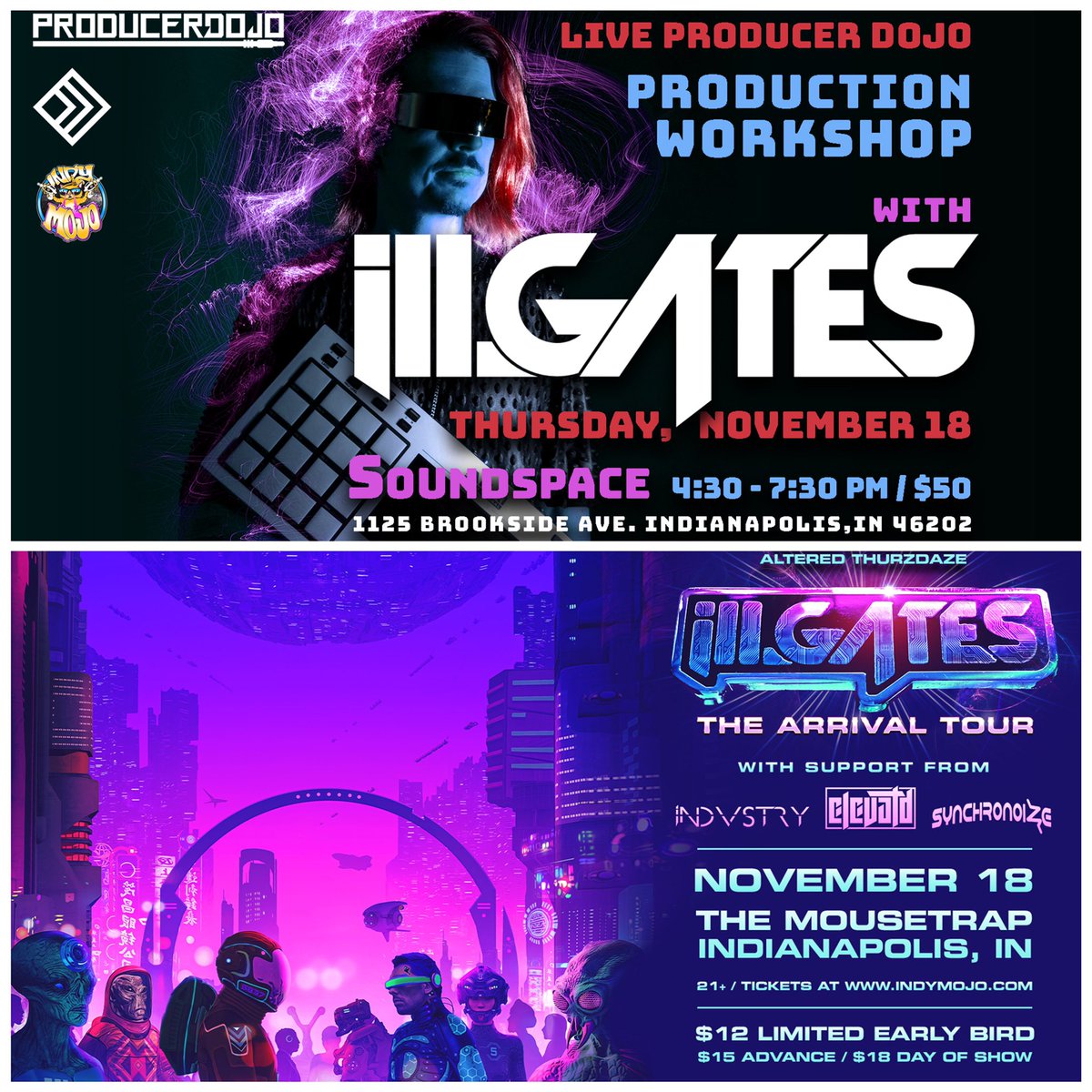 indymojo's tweet photo. ⚡️ROUND 2 Tonight⚡️
@illGatesMusic is in town &amp; blessing us with a production workshop at @SNDSPC before playing #AlteredThurzdaze at @TheMousetrap later tonight w/ @ELEVATDMusix @indvstrybeats &amp; @synchronoized 

It will be one for the books! 

Tickets at https://t.co/KeZQaXXe9l https://t.co/Fp3lN9fa0F