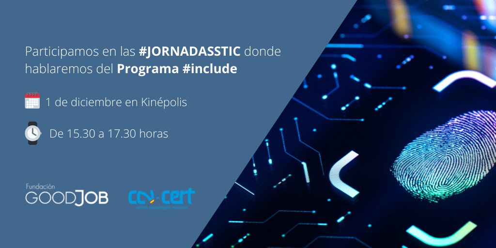 FGoodjob's tweet photo. 🗓️El próximo 1 de diciembre tendremos la oportunidad de hablar del reto de las oportunidades laborales para las personas con #discapacidad de la mano de los principales colaboradores del Programa #include, en las XV #JornadasSTIC de @CCNCERT
#Comunidadinclude https://t.co/34urMa7fq5
