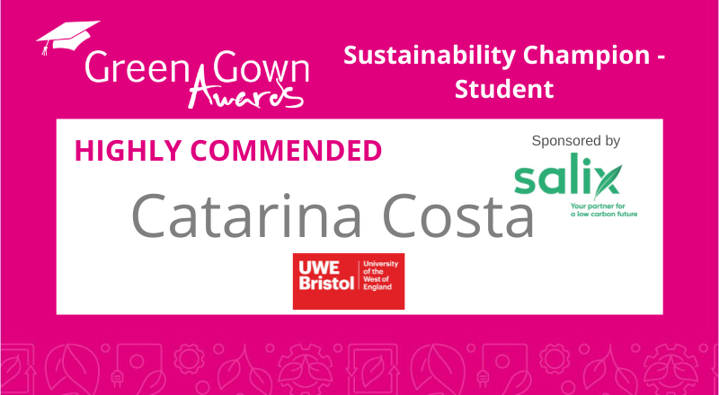 greengowns's tweet photo. Highly Commended in the #Sustainability Champion Student category, sponsored by @SalixFinance, is Catarina Costa @UWEBristol

https://t.co/daWmNx6kC1 https://t.co/ZM1c5vUHhC