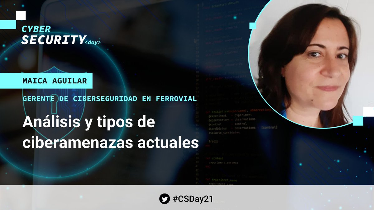 iebschool's tweet photo. 🔵 La gerente de ciberseguridad en @ferrovial_es y parte de la Junta Directiva de @Women4Cyber_SP, @maicaag, arranca las ponencias de #CSDay21 para hablarnos sobre 'Análisis y tipos de ciberamenazas actuales' ⏬ ¡Abrimos HILO! https://t.co/ciPsV5wqim