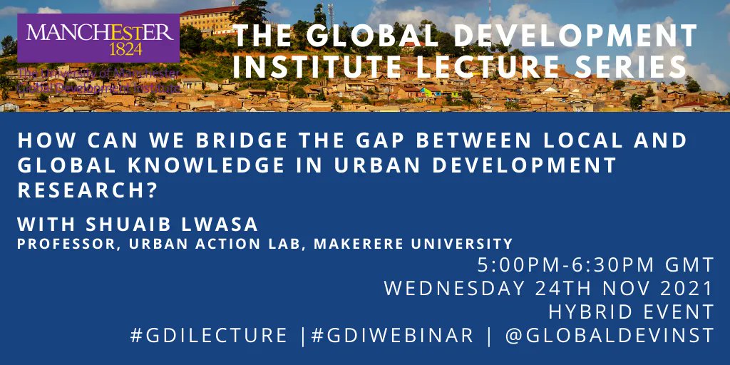 GlobalDevInst's tweet photo. 📣 GDI Webinar 📣
The next #GDILecture takes place next week. @DLwasa presents on the importance of sharing knowledge for sustainable urban development and furthering urban research.
Join us online or in person. Full details and registration ▶️
https://t.co/nsuYNSm5Dr https://t.co/yA2CwQ75tt