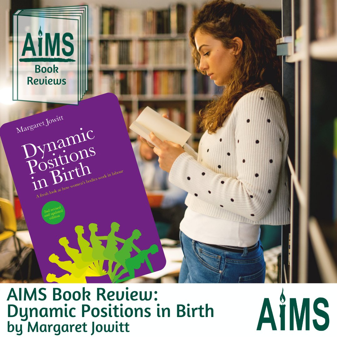 AIMS_online's tweet photo. Read what two AIMS Volunteers have to say in their book review of ‘Dynamic Positions in Birth’ by Margaret Jowitt.  

https://t.co/UIriV2Lly3

#BookReviews #BirthBooks #MargaretJowitt https://t.co/u6TFExPe0Y
