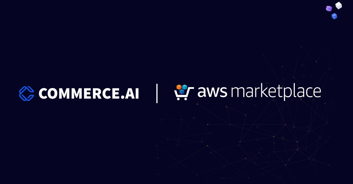 Big News! Commerce.AI expands with new offering in <a href="/awsmarketplace/">AWS Marketplace</a> to help companies supercharge their #cx with #unstructureddata - enabling teams to quickly access and start CX data projects: yhoo.it/3nta1YB 
#AI #digitaltransformation #innovation