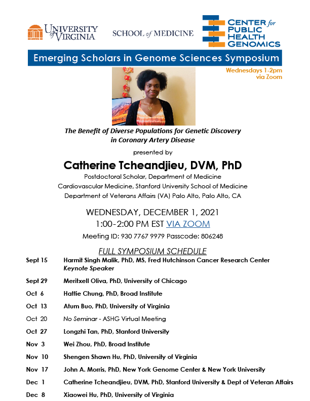 UVACPHG's tweet photo. Join us on Wed, 12/1 @ 1pm EST for our next seminar in the @UVACPHG Emerging Scholars in Genome Sciences Symposium. Dr Catherine Tcheandjieu will present a seminar via Zoom. #CPHG #ESSymposium #VirtualSymposium #PostdocSymposium @ines_catherine https://t.co/9i30kZT3Xg