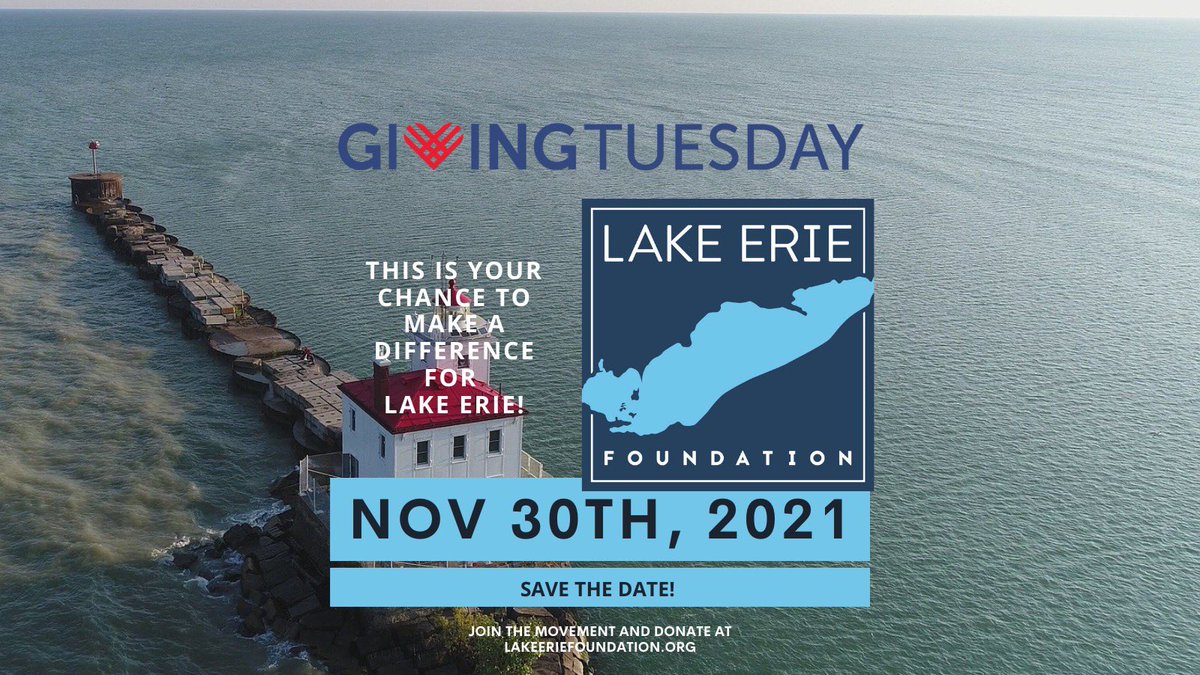 #givingtuesday2021 is coming up! #giveback #protectthelake #lakeerie #LakeErieLove