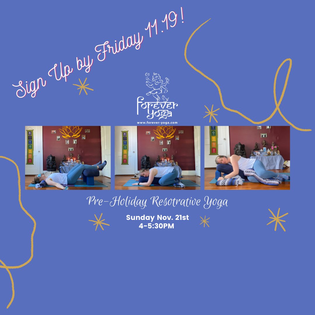 ForeverYoga's tweet photo. I've got a wonderful afternoon of restorative yoga planned for YOU this coming Sunday! Give yourself the time for some deep rest and a bit of a recharge before you dive into your holiday preparations in earnest! Sign up details on my website!

https://t.co/4tvYeBipav https://t.co/a0Sp5WvOPt