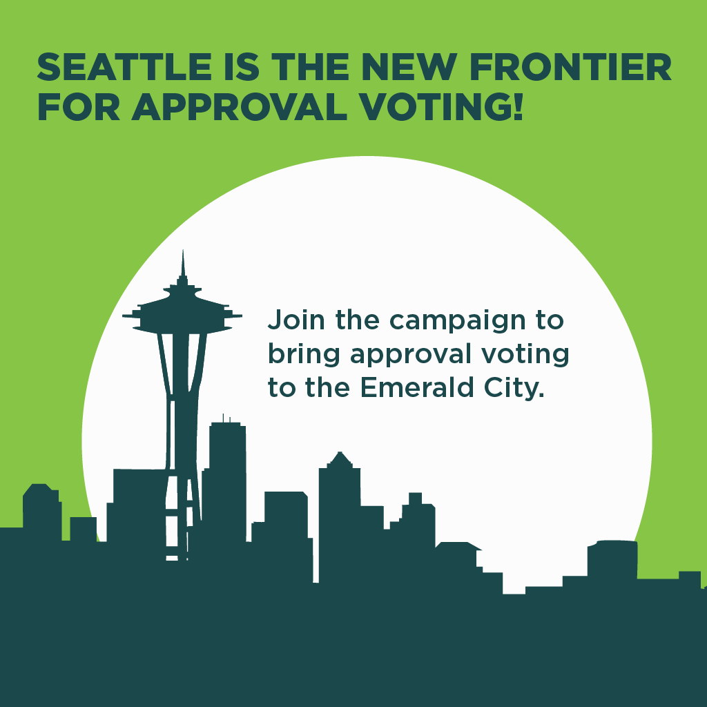 ElectionScience's tweet photo. Seattle is the new frontier for #approvalvoting! For too long, #Seattle's "choose-one" voting method led to primary winners that don't fully represent the voters. We're working w/ @SeattleApproves to bring better voting methods to the Emerald City! Donate: https://t.co/2TPaA1knIv https://t.co/2lJJi6JkpN