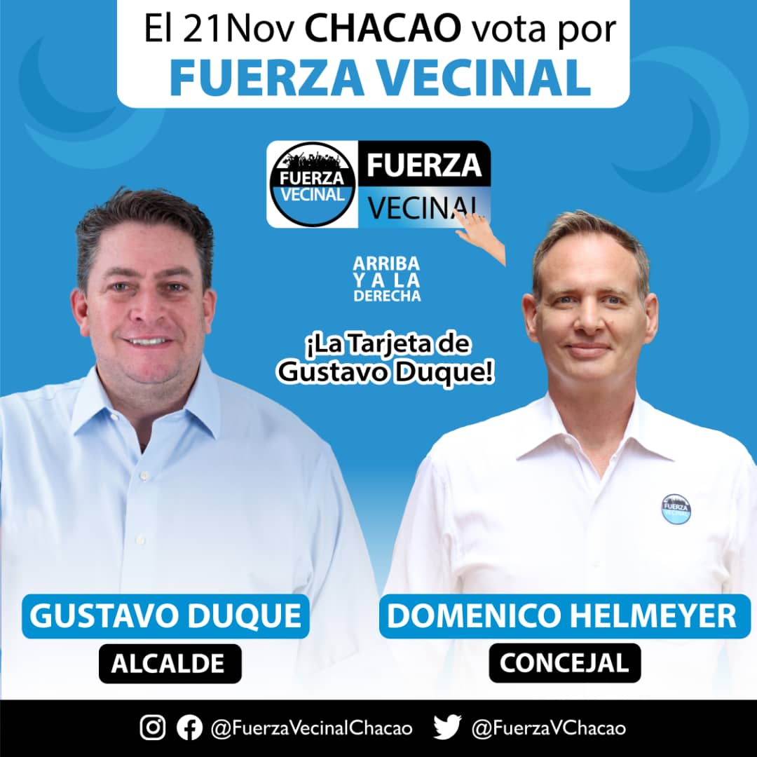 FuerzaVChacao's tweet photo. Tenemos la mejor gestión de Venezuela! 

Chacao está preparado para votar el 21-N por nuestro alcalde @duquegustavoS y el candidato a concejal @DHELMEYER, Arriba y a la Derecha en la tarjeta de #FuerzaVecinal

#DefendamosLoNuestro https://t.co/9Smr1pbiwR