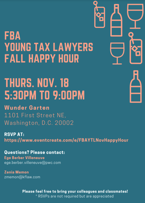 FBA Young Tax Lawyers will be gathering (in person!) for happy hour tonight at <a href="/WundergartenDC/">Wunder Garten</a>! Hope to see you there!