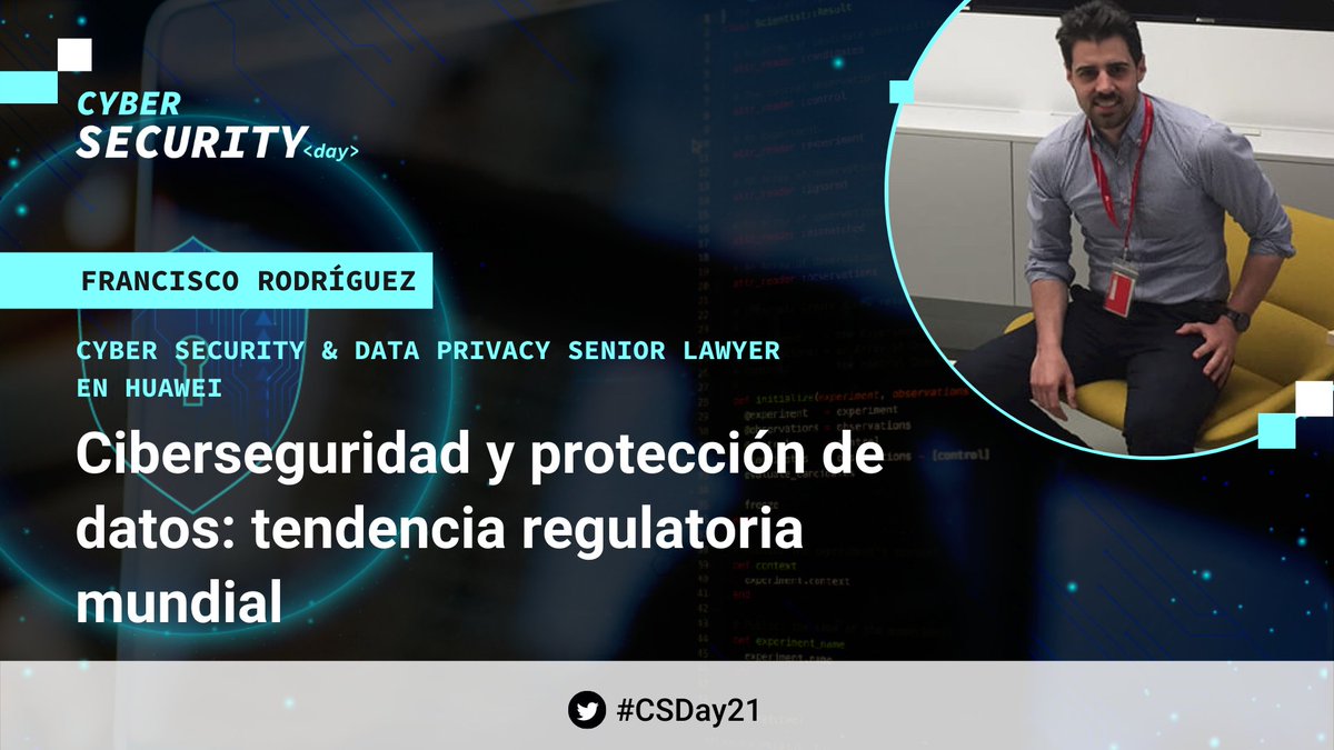 iebschool's tweet photo. 🔵 Francisco Rodríguez es Cyber Security & Data Privacy Senior Lawyer en @HuaweiSpain y nos acompaña en este #CSDay21 para hablarnos de 'Ciberseguridad y protección de datos: tendencia regulatoria mundial' ⏬ ¡Abrimos HILO! https://t.co/IKvUZrbRzl
