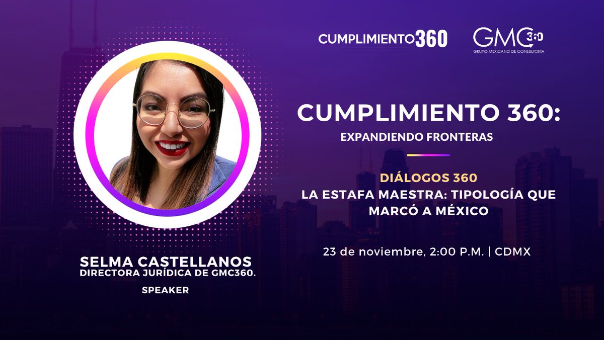 GMC360_'s tweet photo. #Diálogos360
💣¡La Estafa Maestra: tipología que marcó a México! Dos expertos en el tema harán que se resuelvan todas tus dudas.  
👉Regístrate gratis: https://t.co/1kZrPTAf23

#EventoAnual #somos360 #CompliancePLD #VisiónDisruptiva #MundoPLD #ParadigmaPIORPI @ahorropopular https://t.co/w4RNUqUTOO