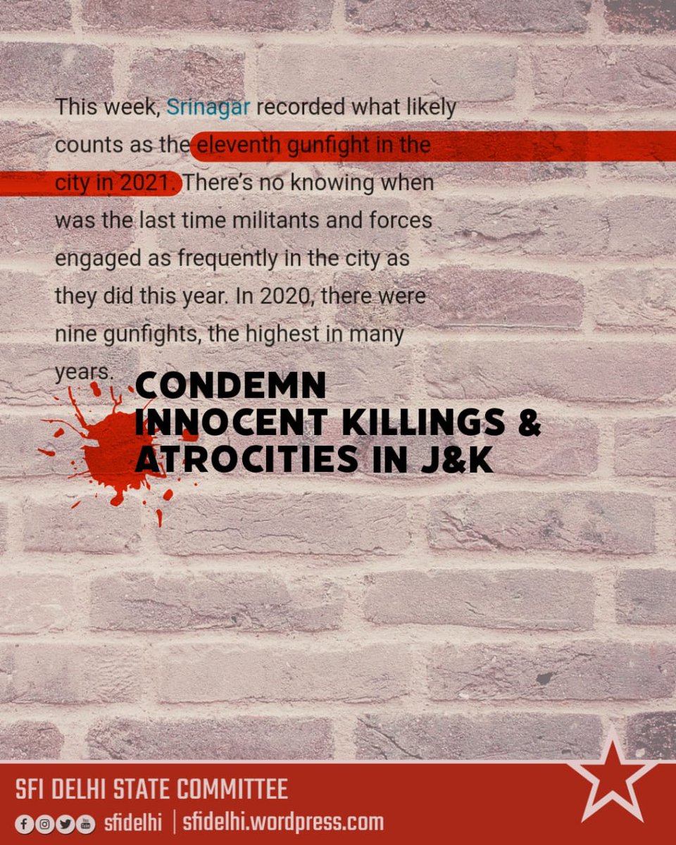 SfiDelhi's tweet photo. Condemn the innocent Killings and Atrocities in J &amp; K

#MuslimLivesMatter
#NoToCommunalism https://t.co/ktxOiSqHLp