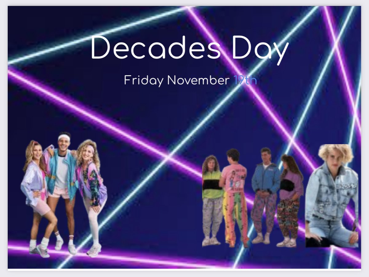 Don’t forget to join us for Decades Day this Friday