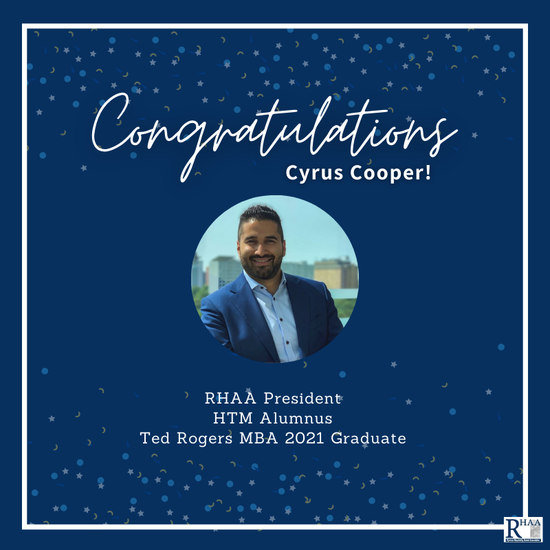 trhaa_tmu's tweet photo. Congratulations to this year's newest #HTMAlumni from #HTMRyerson. Welcome to the #RHAA, we are so excited for you!
An additional congratulations to Cyrus Cooper who is also graduating with his Master of Business Administration this Fall as well! Congratulations graduates! https://t.co/Ab1iugC0zB