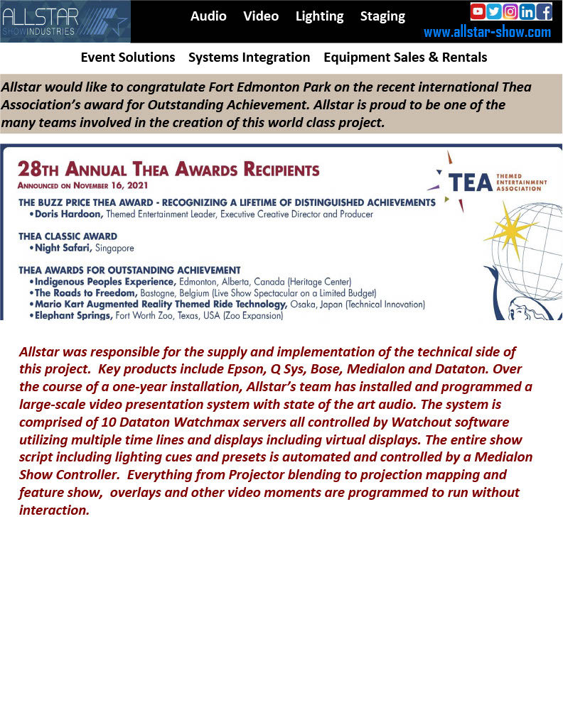 Allstar would like to congratulate Fort Edmonton Park on their THEA Award.
#videoinstallation, #virtualdisplays, #awards