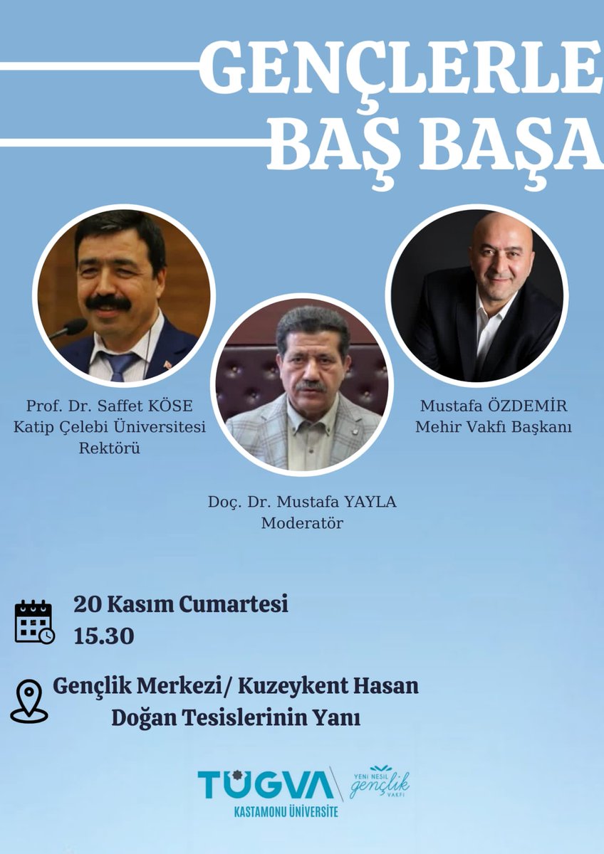İzmir Katip Çelebi Üniversitesi Rektörü Prof. Dr. <a href="/saffetkose/">Saffet KÖSE</a> hocamız ve  <a href="/mehirvakfi/">Mehir Vakfı</a> Başkanı <a href="/MUSTAFAZDEMR13/">Mustafa ÖZDEMİR</a> beyin konuşmacı olarak katılacağı "Gençlerle Baş Başa" etkinliğimize davetlisiniz.

Yer: Gençlik Merkezi / Kuzeykentteki Hasan Doğan Tesislerinin Yanı 

Saat: 15:30