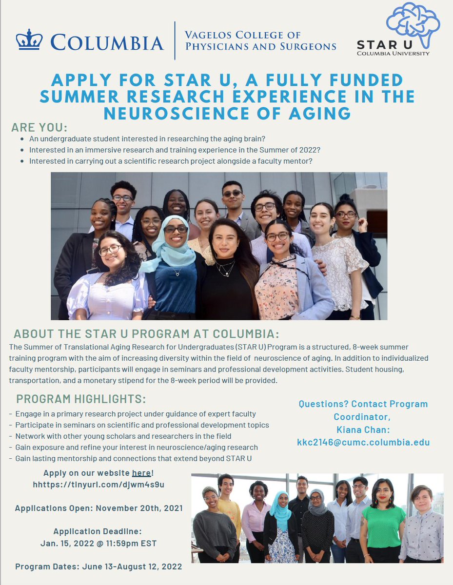 STARUColumbia's tweet photo. The STAR U application for the 2022 cycle is NOW live! Please help us spread the word to undergraduate scholars who are interested in gaining a mentored research experience in #brain #aging next summer! Students can apply only by January 15th, 2022: https://t.co/kAtMyqJRG4 https://t.co/bDQhKvBIss