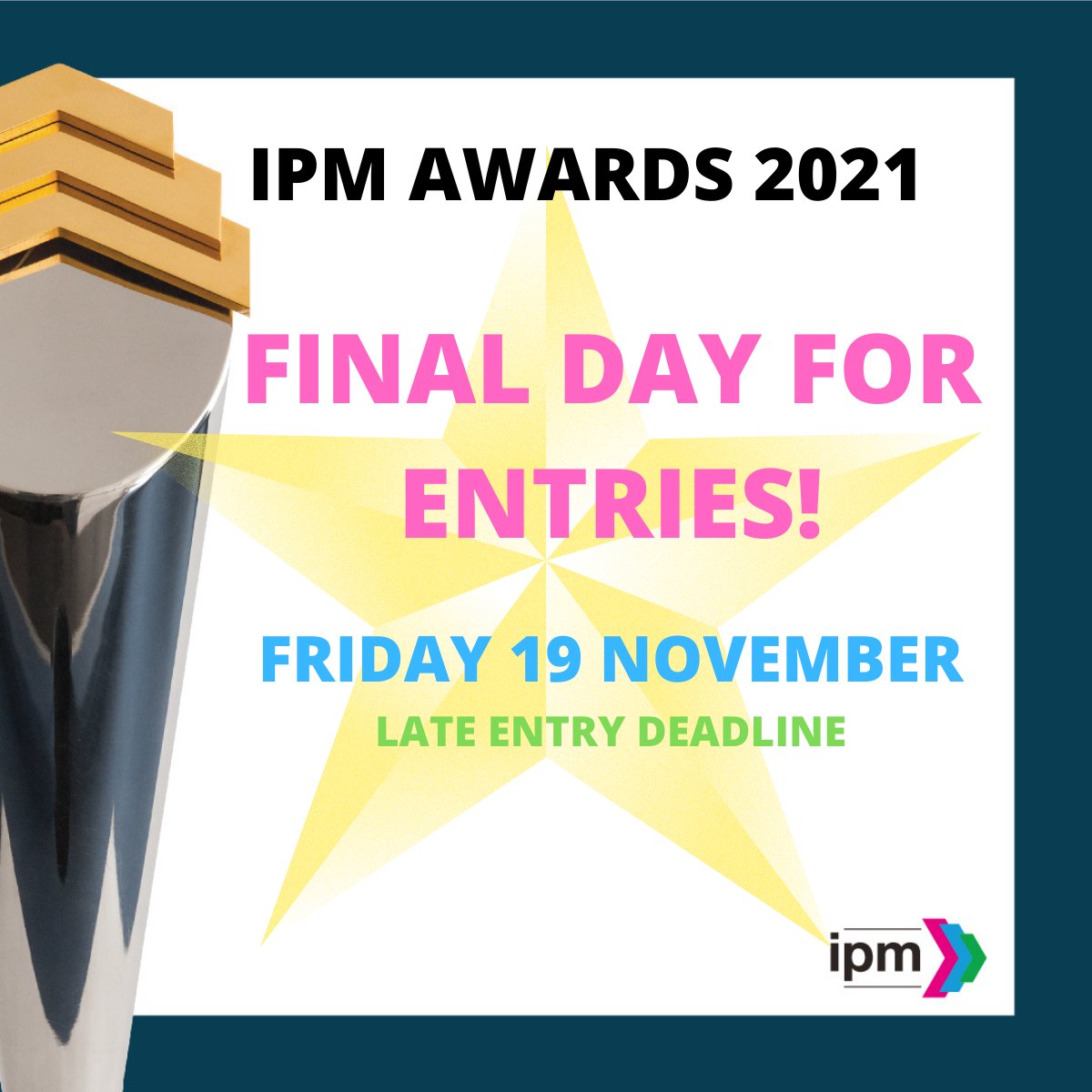 IPMUpdates's tweet photo. This is it!
Tomorrow is the last day for entries to the IPM Awards and COGs Awards 2021.  Online judging commences on Monday 22nd November and the judging panel will meet on 7 &amp; 8 December.

The shortlist will be announced on Friday 10 December.
Good Luck everyone!

#ipmawards21 https://t.co/Uy0aOYA0Az