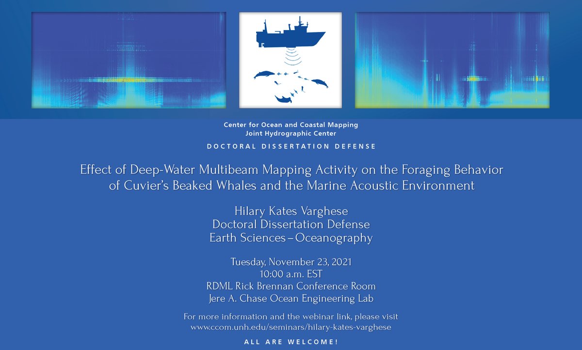 ccom_jhc's tweet photo. Hilary Kates Varghese will defend her PhD dissertation, "Effect of Deep-Water Multibeam Mapping Activity on the Foraging Behavior of Cuvier's Beaked Whales &amp; the Marine Acoustic Environment," on Tues, 11/23 at 10:00am in Chase 210 or the link to stream https://t.co/8pzzKnegPa https://t.co/n9yBdiPOjJ