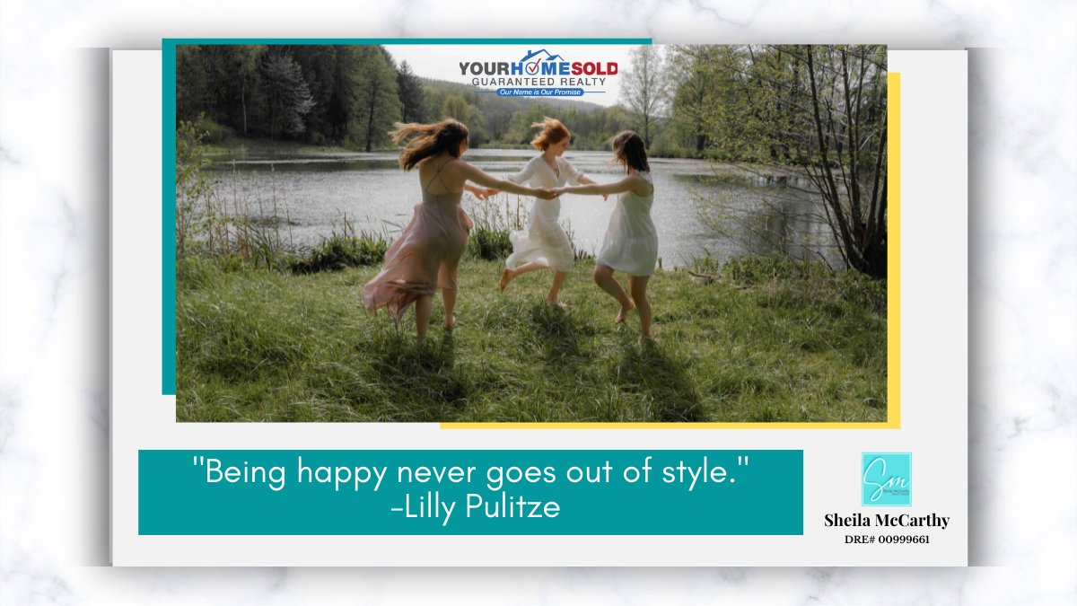 SheilaM_Realtor's tweet photo. "Being happy never goes out of style." Lilly Pulitze

Almost the weekend! 

#YourHomeSoldGuaranteedRealty #YourHomeSoldGuaranteed #RealEstate #RealEstateCalifornia #CaliforniaRealEstate #orangecountyhomes #orangecountyrealestate https://t.co/w2FbBFcAdq